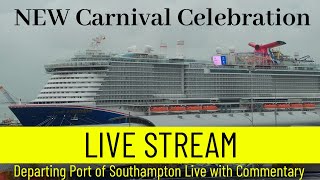 Ships TV - Carnival Celebration (New Ship) Departing Port of Southampton