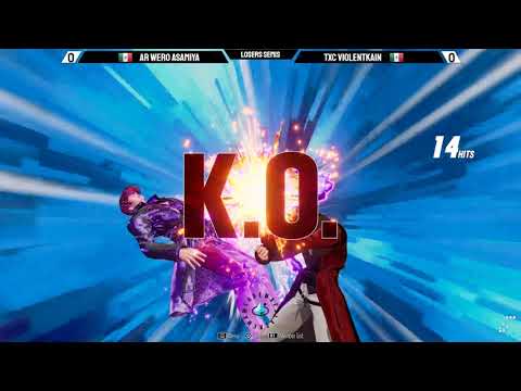 AR Wero Asamiya vs TxC ViolentKain ~ Mexican Mash Series #24 Losers Semis ~ King Of Fighters XV