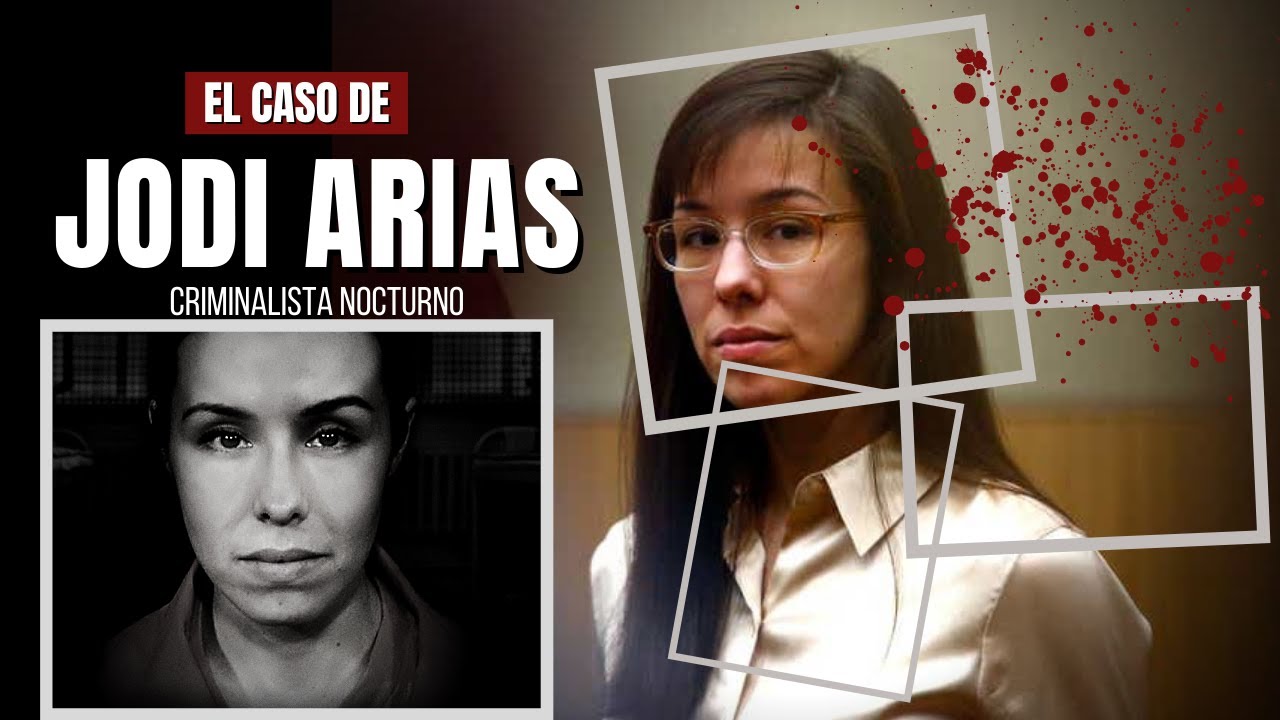 El caso de Jodi Arias - Pasión al limite | Criminalista Nocturno