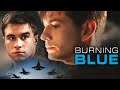 Burning Blue Gay Movie