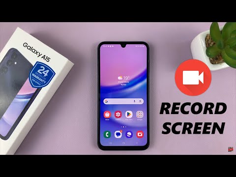 How To Screen Record On Samsung Galaxy A15