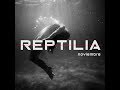 REPTILIA  "Animal" (Sala X, Sevilla)