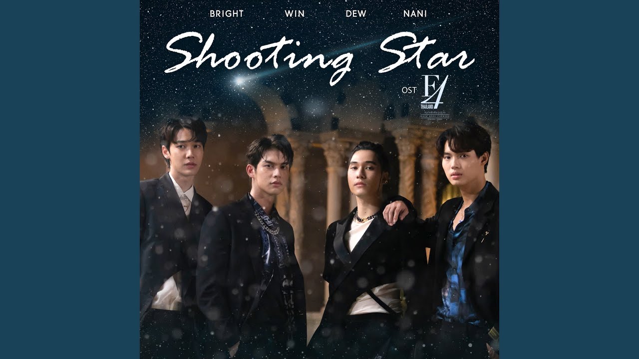 Shooting Star (from F4 Thailand / Boys over flowers Original Soundtrack)