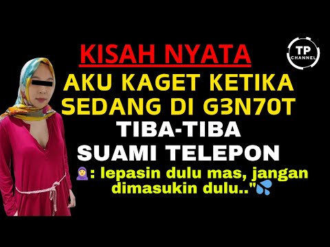 Kisah Nyata - Ketika seorang istri yang ditinggal suaminya berlayar | Viral
