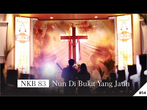 NKB 83 - Nun DI Bukit Yang Jauh // GKJW Jemaat Wiyung