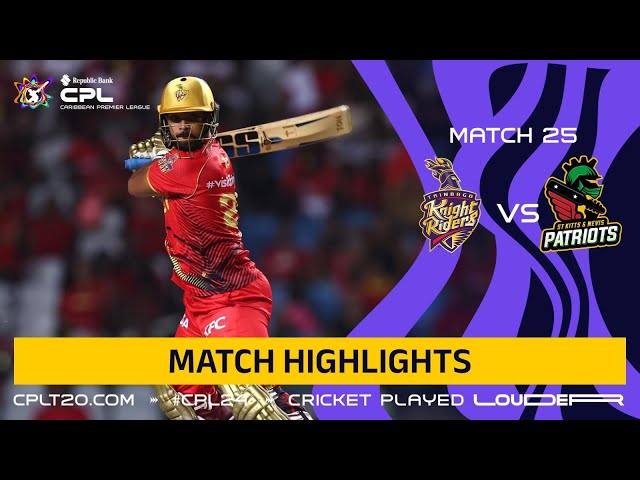 Highlights | Trinbago Knight Riders vs. St Kitts & Nevis Patriots| CPL 2024