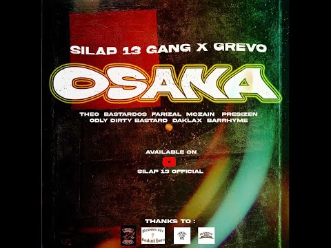 13 CLAN  x GREVO - OSANA (OFFICIAL MUSIC VIDEO)