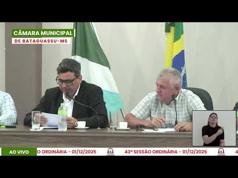 43ª Sessão Ordinária da Câmara de Vereadores de Bataguassu - 01.12.2025