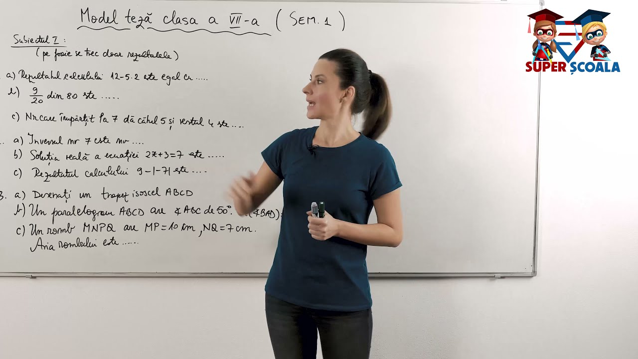 Clasa a VII-a - Semestrul I - Model de tez?