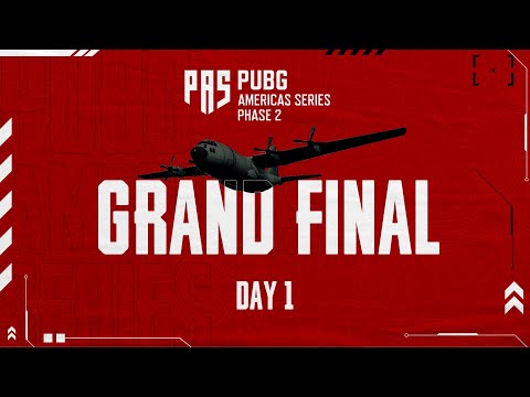 PUBG Americas Series Phase 2:  Grand Final - Day 1