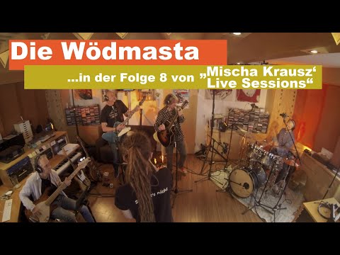 QuarantaeneTV #2: Die Wödmasta in der Folge 8 von „Mischa Krausz‘ Live Sessions“
