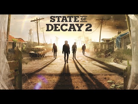 Zagrajmy w STATE OF DECAY - Walka, rozwój postaci i fabuła!