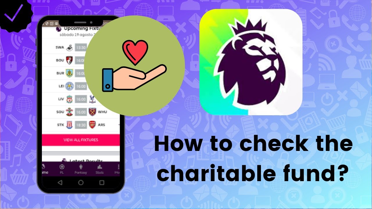 How to check the charitable fund on Premier League?