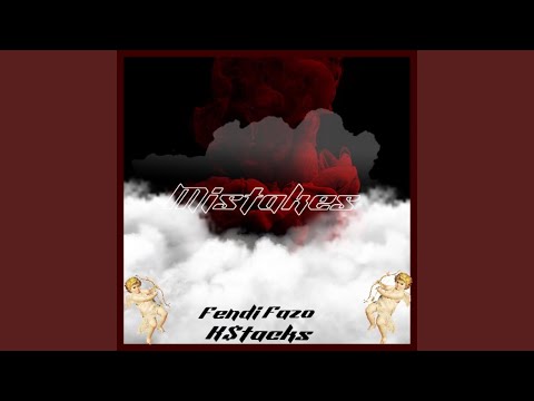 Mistakes (feat. K$tacks)