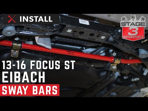 2013-2018 Focus ST Eibach Front and Rear Sway Bar Kit Install
