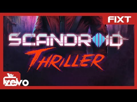Scandroid & Celldweller - Thriller (Single Edit)