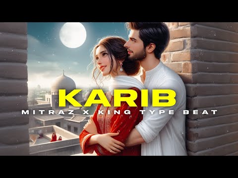[ FREE FOR PROFIT ] MITRAZ X KING LOVE TYPE BEAT 2024 | KARIB