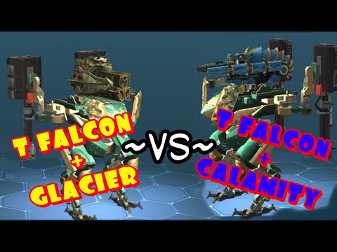 WAR ROBOTS || Falcon+Glacier VS Falcon+Calamity | Gameplay WR