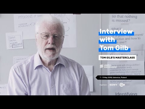 Tom Gilb's Masterclass: Interview with Tom Gilb