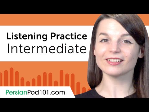 Intermediate Listening Comprehension Practice for Persian Conversations