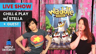 Waddle Downtown Board Game - LIVE Chill & Play with Stella + Guest