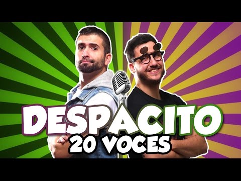Luis Fonsi - Despacito (Parodia) 20 voces famosas