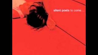Silent poets - To come