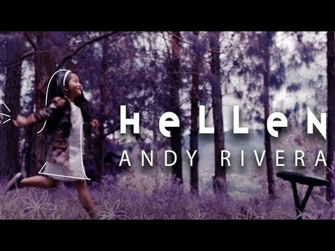 Andy Rivera - Hellen 