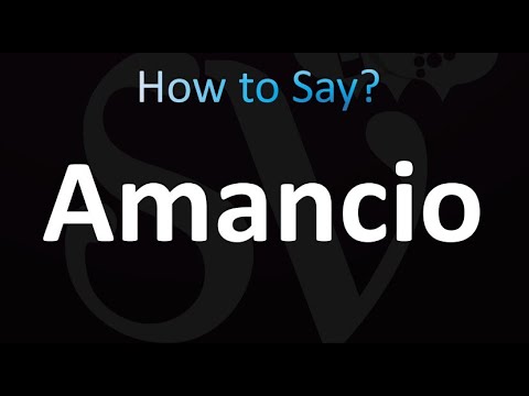 How to Pronounce Amancio (Correctly!)