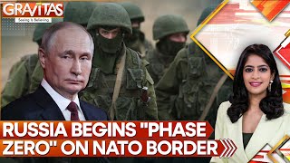 Russia Begins Phase Zero Near Estonia, Ukraine Conflict Intensifies | Report | GRAVITAS