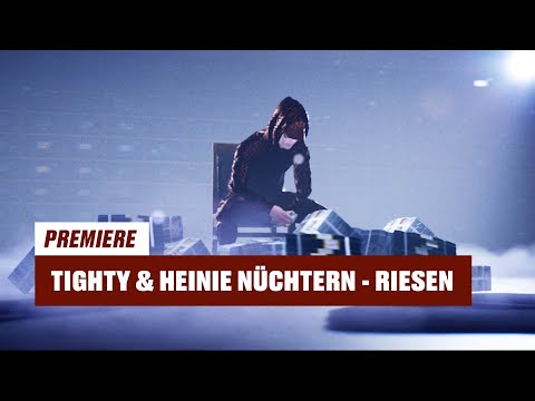 Tighty & Heinie Nüchtern - Riesen (prod. by TAPEKID) | 16BARS Videopremiere