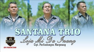 Download lagu SANTANA TRIO-LOJA MI DA INANG-Cipt.Parlindungan Marpaung-( Offial  ) mp3