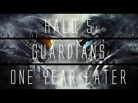 Halo 5: Guardians... 1 Year Later