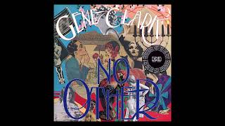 "Life's Greatest Fool" Gene Clark (1974, vinyl needle drop from "No Other" promo LP)