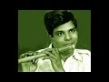 T R Mahalingam Flute Aparathamula Latangi Adi Patnam Subramaniam Iyer