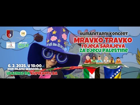 Mravko Travko / Humanitarni koncert za djecu Palestine (6. 2. 2025.)