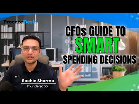 Ultimate Guide to CFOs’ Smart Spending Decisions