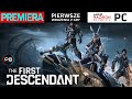 The First Descendant PL I PREMIERA I PlayBox