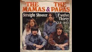 The Mamas &amp; Papas - Twelve Thirty Young Girls Are Coming To The Canyon