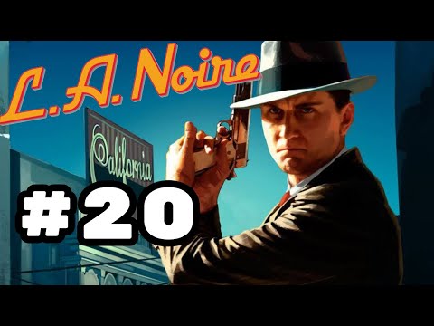 L.A. Noire Remastered Walkthrough Part 20 [PS5]