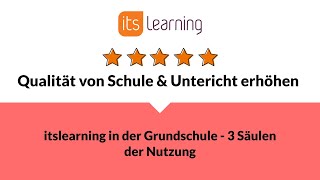 itsConvention: itslearning in der Grundschule - 3 Säulen der Nutzung
