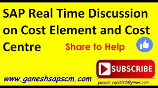 SAP Real-Time Discussion on Cost Element and Cost Centre || SAP Functional Best Videos || SAP FICO