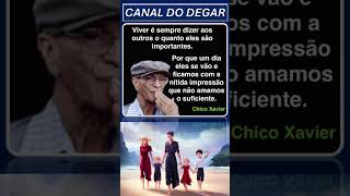 🌹20🥰 SUPER MENSAGEM ESPIRITA 26 CHICO XAVIER VIVER É SEMPRE