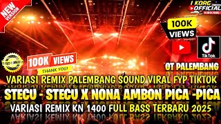 Download lagu REMIX PALEMBANG STECU STECU X NONA AMBON PICA-PICA SOUND VIRAL FYP TIKTOK 2025 mp3 Download lagu REMIX PALEMBANG STECU STECU X NONA AMBON PICA-PICA SOUND VIRAL FYP TIKTOK 2025 mp3