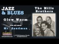 The Mills Brothers - Glow Worm 