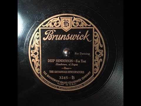 "Deep Henderson": Savannah Syncopators (King Oliver's Dixie Syncopators): Brunswick 1926