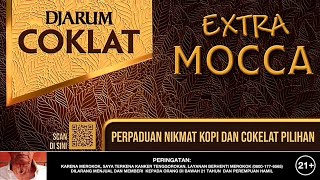 Download lagu Djarum Coklat Extra Mocca - Extra Ordinary Journey [1m   15s] New PHW 21  (2024) mp3