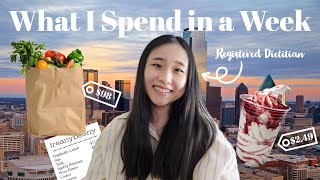 What I Spend in a Week as a 25 Year Old Registered Dietitian