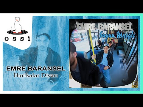 Emre Baransel - Harikalar Diyarı