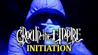 Crown The Empire - &quot;Initiation&quot; LIVE! The Monster Energy Outbreak Tour